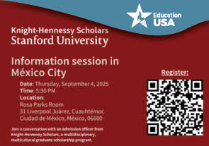 Sesión informativa: 'Stanford's Knight-Hennessy Scholars Program', EducationUSA